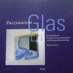 Faszination Glass